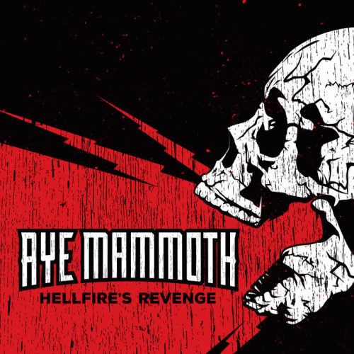Aye Mammoth : Hellfire's Revenge